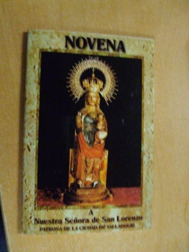Portada del libro de NUESTRA SEÑORA DE SAN LORENZO PATRONA DE LA CIUDAD DE VALLADOLID. NOVENA