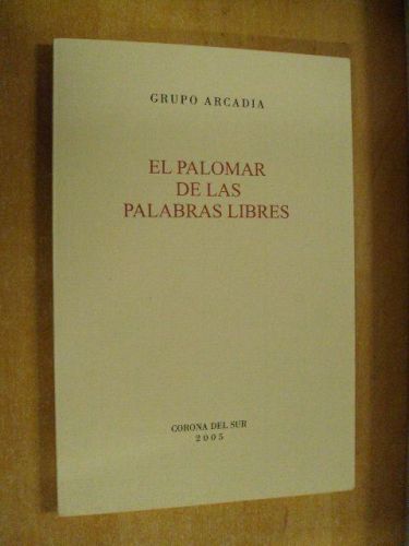 Portada del libro de EL PALOMAR DE LAS PALABRAS LIBRES