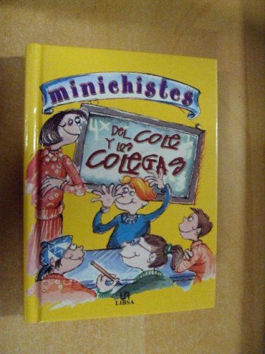 Portada del libro de MINICHISTES DEL COLE Y LOS COLEGAS