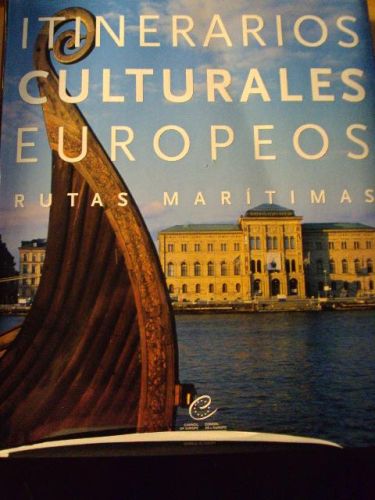Portada del libro de ITINERARIOS CULTURALES EUROPEOS,RUTAS MARÍTIMAS