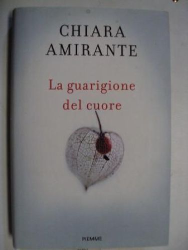Portada del libro de LA GUARIGIONE DEL CUORE