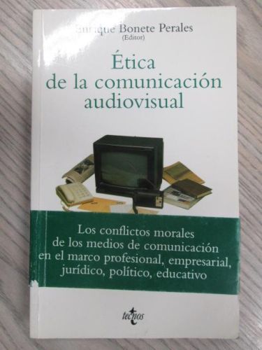 Portada del libro de ÉTICA DE LA COMUNICACIÓN AUDIOVISUAL. MATERIALES PARA UNA 