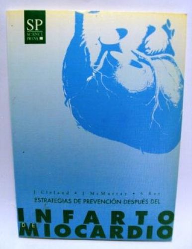 Portada del libro de ESTRATEGIAS DE PREVENCIÓN DESPUÉS DEL INFARTO DE MIOCARDIO