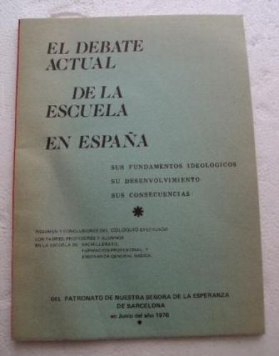 Portada del libro de EL DEBATE ACTUAL DE LA ESCUELA EN ESPAÑA