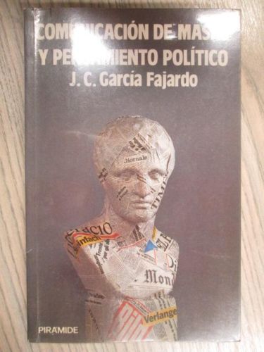 Portada del libro de COMUNICACIÓN DE MASAS Y PENSAMIENTO POLÍTICO.