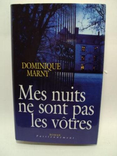 Portada del libro de MES NUITS NE SONT PAS LES VÔTRES