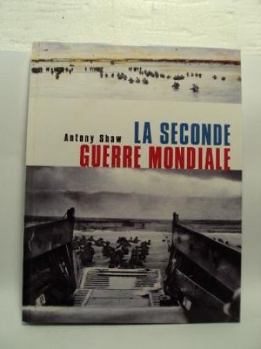 Portada del libro de LA SECONDE GUERRE MONDIALE