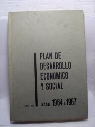 Portada del libro de PLAN DE DESARROLLO ECONOMICO Y SOCIAL, AÑOS 1964 A 1967