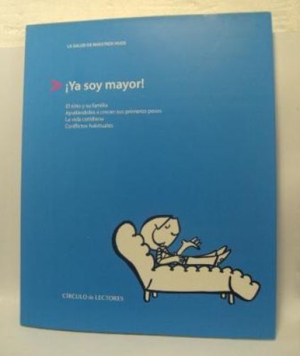 Portada del libro de ¡YA SOY MAYOR!