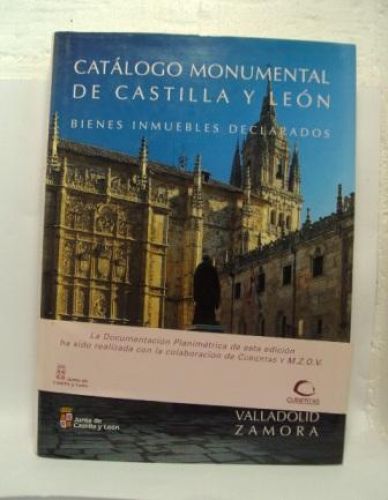 Portada del libro de CATÁLOGO MONUMENTAL DE CASTILLA Y LEÓN 2. Salamanca, Segovia, Soria, Valladolid, Zamora.