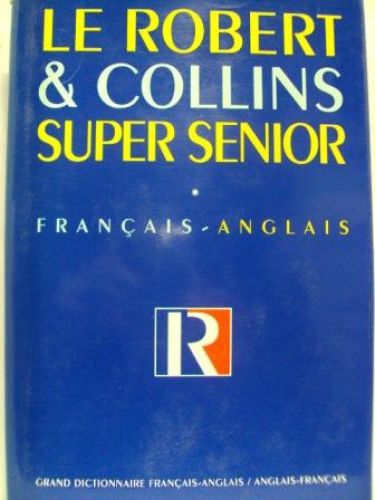 Portada del libro de LE ROBERT & COLLINS. GRAN DICTIONAIRE FRANÇAIS-ANGLAIS / ANGLAIS-FRANÇAIS (2 vol.)