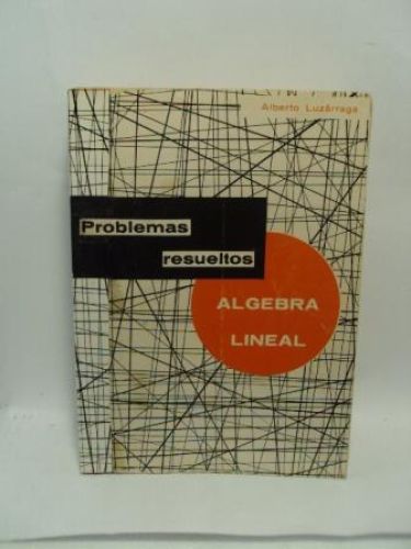 Portada del libro de PROBLEMAS RESUELTOS, ALGEBRA LINEAL
