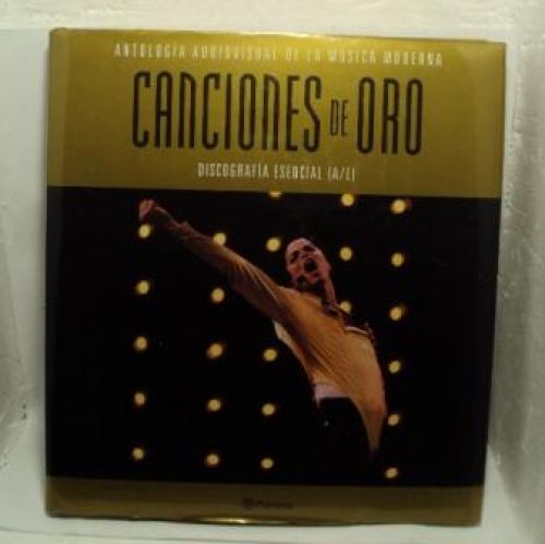 Portada del libro de ANTOLOGIA AUDIOVISUAL DE LA MÚSICA MODERNA, Canciones de oro, Discografia esencial (A/L)