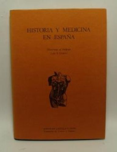 Portada del libro de HISTORIA Y MEDICINA EN ESPAÑA