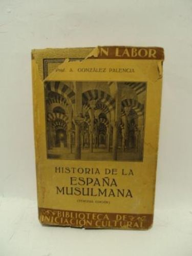 Portada del libro de HISTORIA DE LA ESPAÑA MUSULMANA