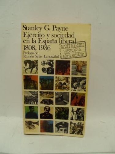 Portada del libro de EJÉRCITO Y SOCIEDAD EN LA ESPAÑA LIBERAL, 1808-1936