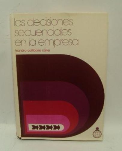 Portada del libro de LAS DECISIONES SECUENCIALES EN LA EMPRESA