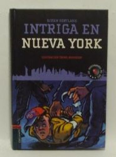Portada del libro de INTRIGA EN NUEVA YORK