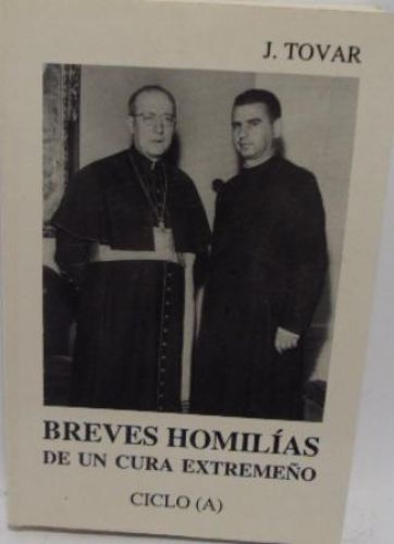 Portada del libro de BREVES HOMILÍAS DE UN CURA EXTREMEÑO (CICLOS A, B Y B)