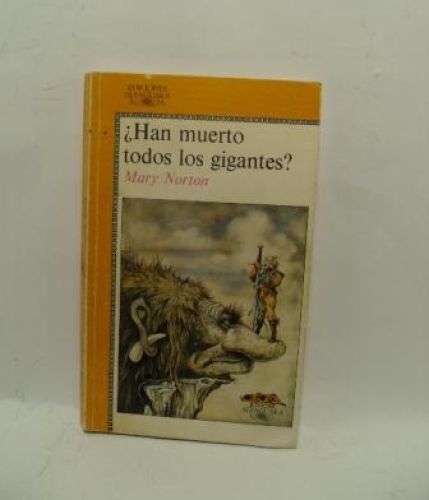 Portada del libro de ¿HAN MUERTO TODOS LOS GIGANTES?
