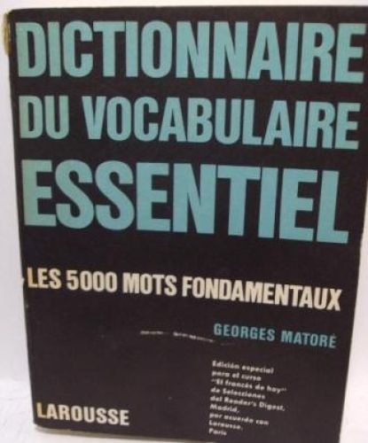 Portada del libro de DICTIONNAIRE DU VOCABULAIRE ESSENTIEL. LES 5000 MOTS FONDAMENTAUX