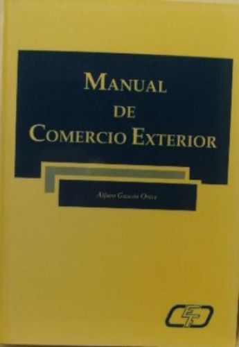 Portada del libro de MANUAL DE COMERCIO EXTERIOR