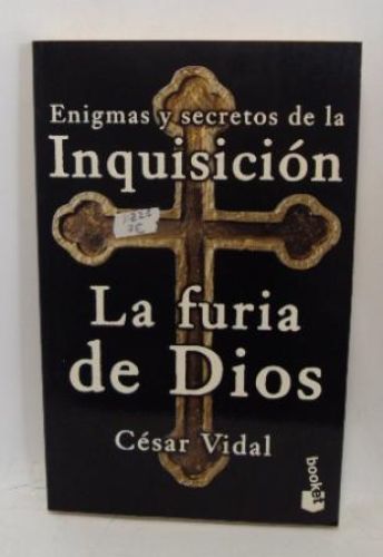 Portada del libro de INQUISICIÓN: LA FURIA DE DIOS