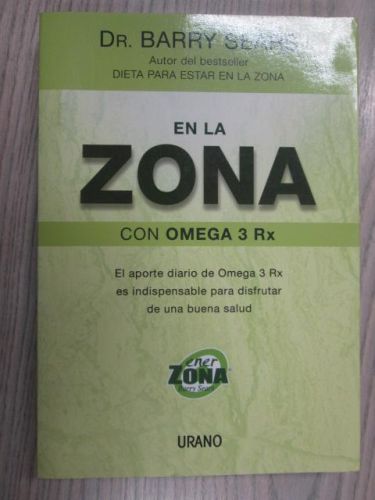 Portada del libro de EN LA ZONA CON OMEGA 3RX . EL APORTE DIARIO DE OMEGA 3 RX ES INDISPENSABLE PARA DISFRUTAR DE UNA BUENA...