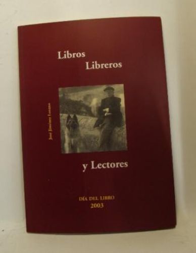 Portada del libro de LIBROS LIBREROS Y LECTORES