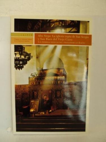 Portada del libro de EGIPTO, ABU SIRGA: LA IGLESIA COPTA DE SAN SERGIO Y SAN BACO DEL VIEJO CAIRO