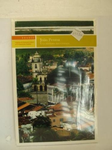 Portada del libro de BRASIL, JOAO PESSOA, UNA HISTORIAL RECUPERADA