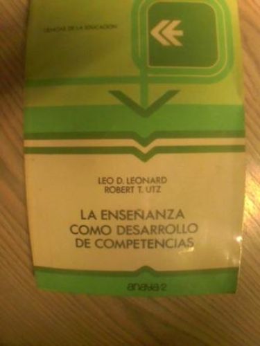 Portada del libro de LA ENSEÑANZA COMO DESARROLLO DE COMPETENCIAS