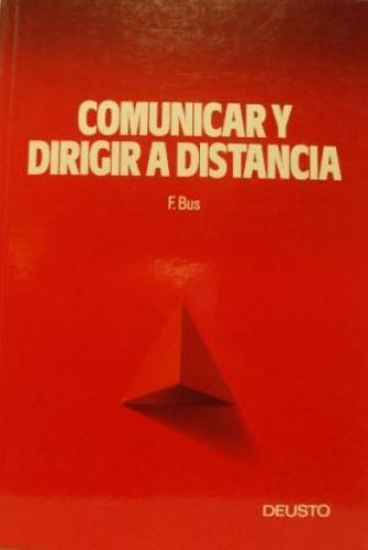 Portada del libro de COMUINICAR Y DIRIGIR A DISTANCIA