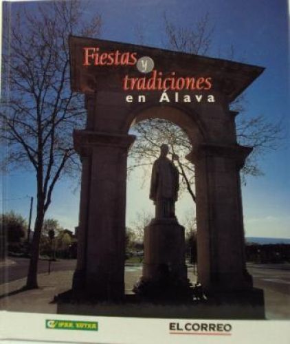 Portada del libro de FIESTAS Y TRADICIONES EN ÁLAVA