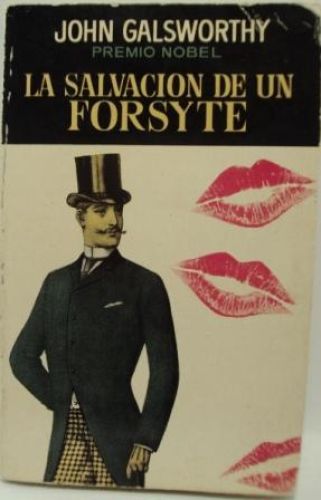 Portada del libro de LA SALVACIÓN DE UN FORSYTE