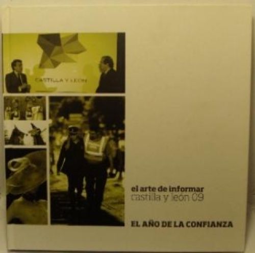 Portada del libro de EL ARTE DE INFORMAR, EL AÑO DE LA CONFIANZA