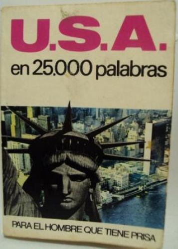 Portada del libro de U.S.A. EN 25.000 PALABRAS. PARA EL HOMBRE QUE TIENE PRISA