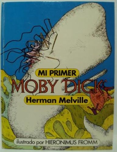 Portada del libro de MI PRIMER MOBY DICK