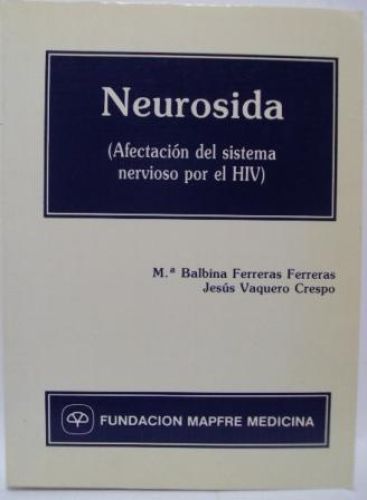 Portada del libro de NEUROSIDA (AFECTACIÓN DEL SISTEMA NERVIOSO POR EL HIV)