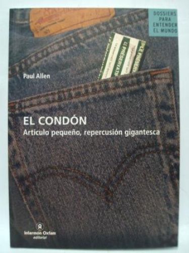 Portada del libro de EL CONDÓN. ARTÍCULO PEQUEÑO, REPERCUSIÓN GIGANTESCA