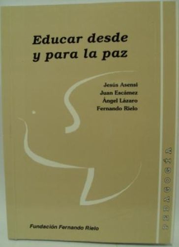 Portada del libro de EDUCAR DESDE Y PARA LA PAZ
