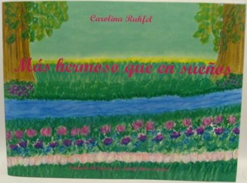 Portada del libro de MAS HERMOSO QUE EN SUEÑOS