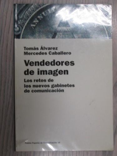 Portada del libro de VENDEDORES DE IMAGEN. LOS RETOS DE LOS NUEVOS GABINETES DE COMUNICACIO?N
