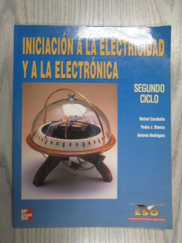 Portada del libro de INICIACIÓN A LA ELECTRICIDAD Y A LA ELECTRÓNICA. SEGUNDO CICLO, [ESO]