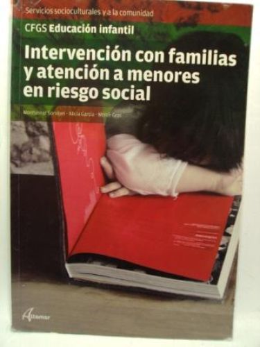 Portada del libro de INTERVENCIÓN CON FAMILIAS Y ATENCIÓN A MENORES EN RIESGO SOCIAL