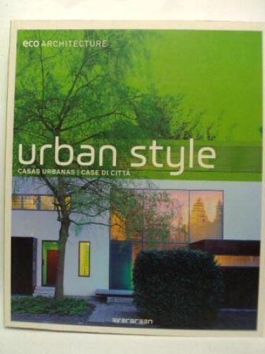 Portada del libro de URBAN STYLE. CASAS URBANAS. CASE DI CITTÀ