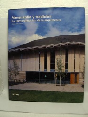 Portada del libro de VANGUARDIA Y TRADICIÓN. La reinterpretación de la arquitectura