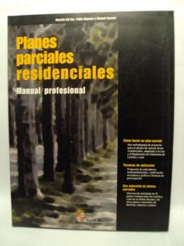 Portada del libro de PLANES PARCIALES RESIDENCIALES. Manual profesional