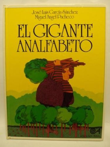 Portada del libro de EL GIGANTE ANALFABETO