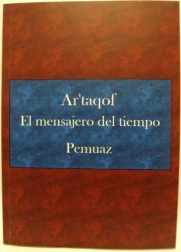 Portada del libro de AR´TAQOF. EL MENSAJERO DEL TIEMPO
